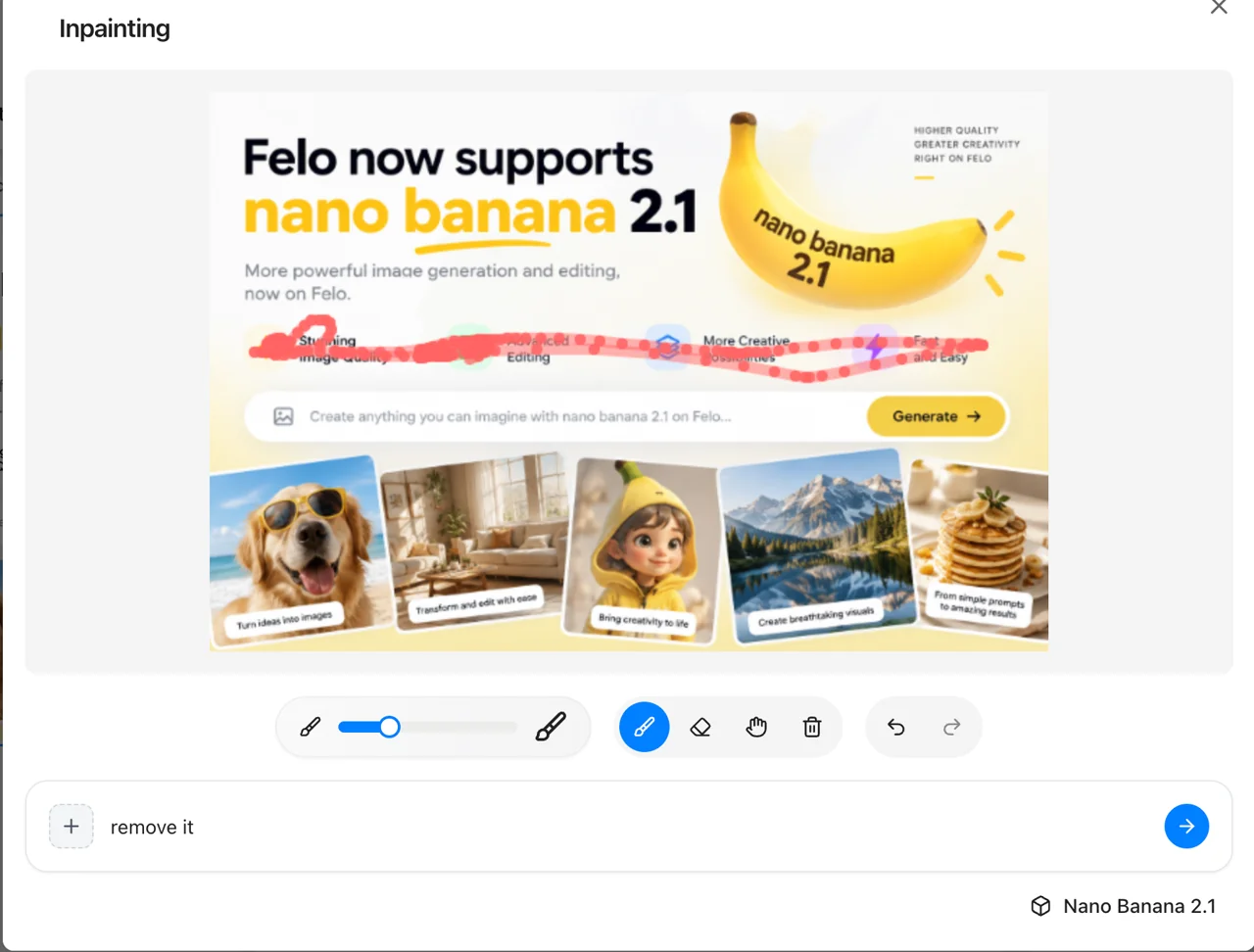 Felo's inpainting editor: a red mask brushed across the Nano Banana 2.1 banner, with the prompt 'remove it'